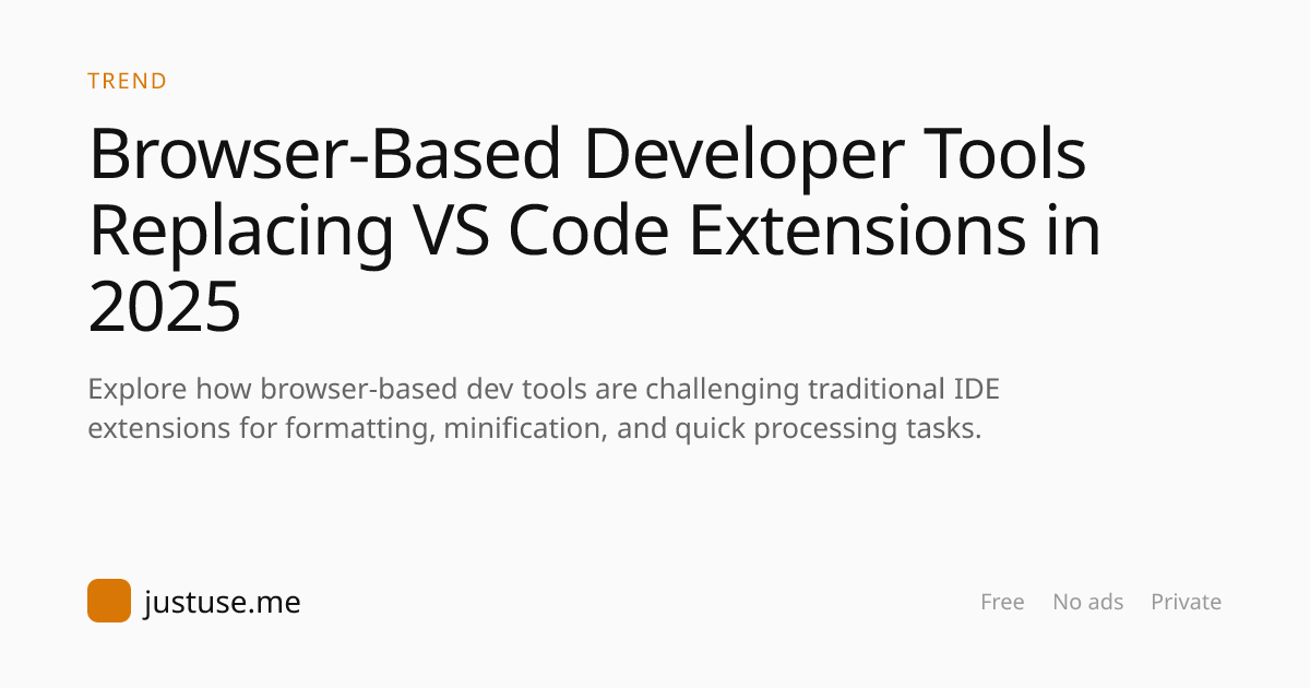 Browser-Based Developer Tools Replacing VS Code Extensions in 2025 ...